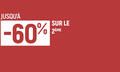 Jusqu'à -60% sur le 2ème